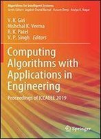 Computing Algorithms With Applications In Engineering: Proceedings Of Iccaeee 2019