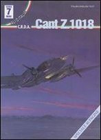 C.R.D.A. Cant Z.1018 (Ali D'Italia Mini 7) [Italian /English]