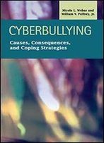 Cyberbullying: Causes, Consequences, And Coping Strategies