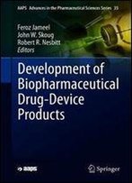 Development Of Biopharmaceutical Drug-Device Products