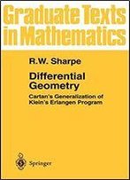 Differential Geometry: Cartan's Generalization Of Klein's Erlangen Program