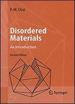 Disordered Materials: An Introduction (advanced Texts In Physics)