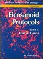 Eicosanoid Protocols (Methods In Molecular Biology)