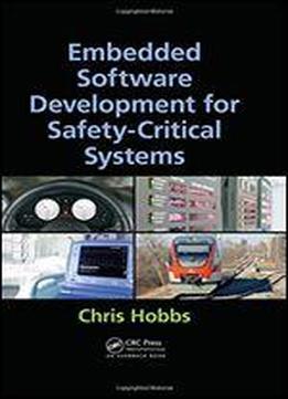 Embedded Software Development For Safety-critical Systems