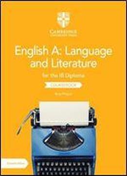 English A: Language And Literature For The Ib Diploma Coursebook