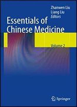 Essentials Of Chinese Medicine: Volume 2