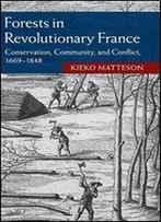 Forests In Revolutionary France