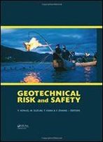Geotechnical Risk And Safety: Proceedings Of The 2nd International Symposium On Geotechnical Safety And Risk (Is-Gifu 2009) 11-12 June, 2009, Gifu, Japan - Is-Gifu2009