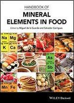 Handbook Of Mineral Elements In Food