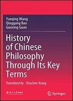 History Of Chinese Philosophy Through Its Key Terms