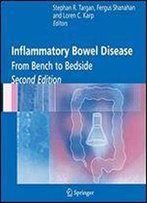 Inflammatory Bowel Disease: From Bench To Bedside