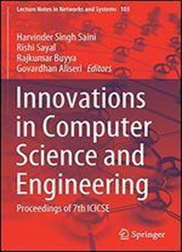 Innovations In Computer Science And Engineering: Proceedings Of 7th Icicse