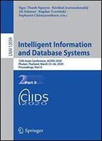 Intelligent Information And Database Systems: 12th Asian Conference, Aciids 2020, Phuket, Thailand, March 2326, 2020, Proceedings, Part Ii