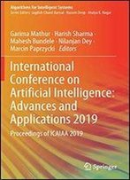 International Conference On Artificial Intelligence: Advances And Applications 2019: Proceedings Of Icaiaa 2019