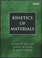 Kinetics Of Materials
