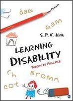 Learning Disability: Theory To Practice