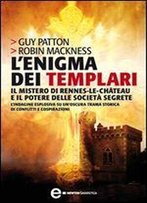 L'Enigma Dei Templari (Enewton Saggistica) (Italian Edition)
