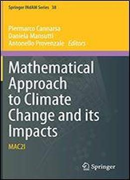 Mathematical Approach To Climate Change And Its Impacts: Mac2i