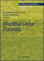 Microbial Linear Plasmids (Microbiology Monographs)