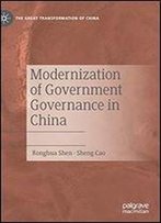 Modernization Of Government Governance In China