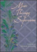 Music Therapy Supervision