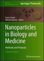 Nanoparticles In Biology And Medicine: Methods And Protocols