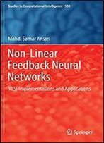 Non-Linear Feedback Neural Networks: Vlsi Implementations And Applications (Studies In Computational Intelligence)