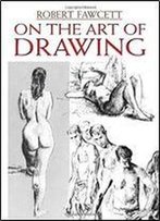 On The Art Of Drawing