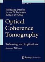 Optical Coherence Tomography: Technology And Applications