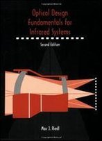 Optical Design Fundamentals For Infrared Systems