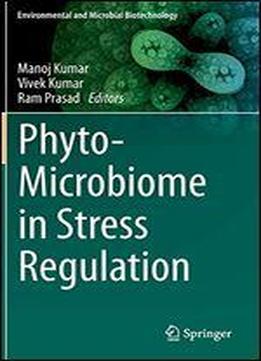 Phyto-microbiome In Stress Regulation