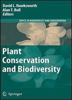 Plant Conservation And Biodiversity