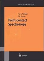 Point-Contact Spectroscopy (Springer Series In Solid-State Sciences)