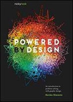 Powered By Design: An Introduction To Problem Solving With Graphic Design