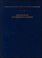 Principles Of Mathematical Analysis (International Series In Pure And Applied Mathematics) (International Series In Pure & Applied Mathematics)
