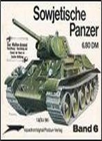 Sowjetische Panzer (Waffen-Arsenal Band 6)