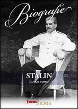 Stalin. Lo Zar Rosso (italian Edition)