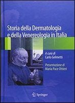 Storia Della Dermatologia E Della Venereologia In Italia