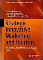Strategic Innovative Marketing And Tourism: 8th Icsimat, Northern Aegean, Greece, 2019