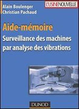 Surveillance Des Machines Par Analyse Des Vibrations