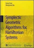 Symplectic Geometric Algorithms For Hamiltonian Systems