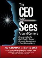 The Ceo Who Sees Around Corners