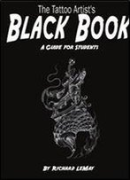 The Tattoo Artists Black Book