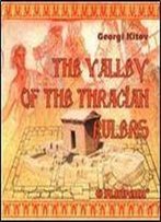 The Valley Of The Thracian Rulers