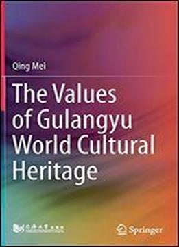 The Values Of Gulangyu World Cultural Heritage