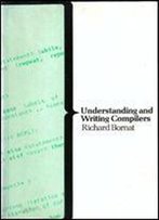 Understanding And Writing Compilers: A Do It Yourself Guide