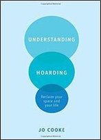 Understanding Hoarding