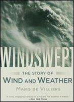 Windswept: The Story Of Wind And Weather