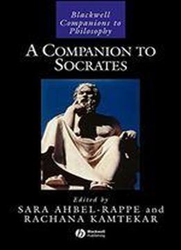 A Companion To Socrates