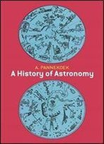 A History Of Astronomy (Dover Books On Astronomy)